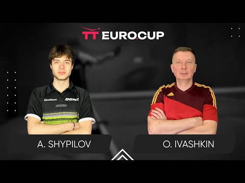 12:30 Anton Shypilov - Oleksandr Ivashkin 23.08.2025 TT Euro.Cup Ukraine Star. TABLE 3