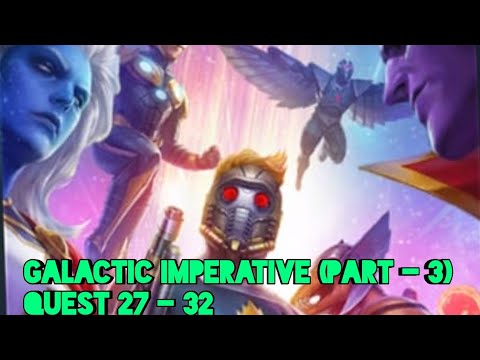 #Frontiergaming #Maervelfuturefight #Epicquest  GALACTIC IMPERATIVE (PART - 3) QUEST 27 - 32