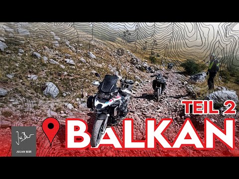 Motorradabenteuer Balkan! (Doku) On- und Offroad mit Big Enduros (2/2)