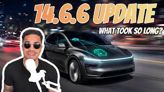 Tesla 14.6.6 Spring Update: Better Late Then Never