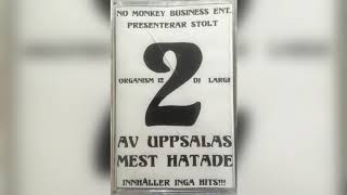 Organism 12 &amp; DJ Large ‎- 2 Av Uppsalas Mest Hatade