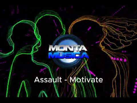 Assault - Motivate