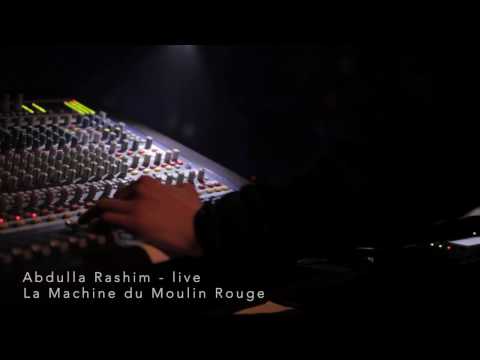 Abdulla Rashim - live La Machine du Moulin Rouge
