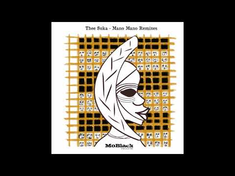 Thee Suka - Mano Mano (Notre Dame Remix)