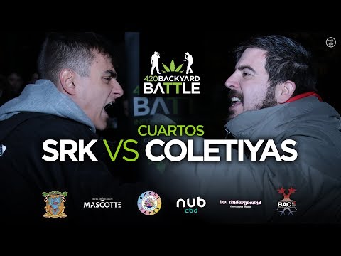 SRK vs COLETIYAS. 4os Internacional callejera 19. 420 Backyard Battle