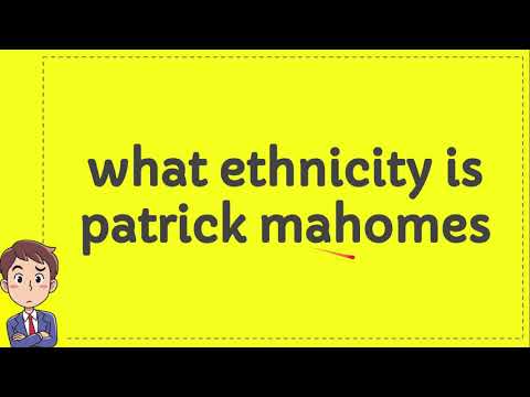 Patrick Mahomes Ethnicity