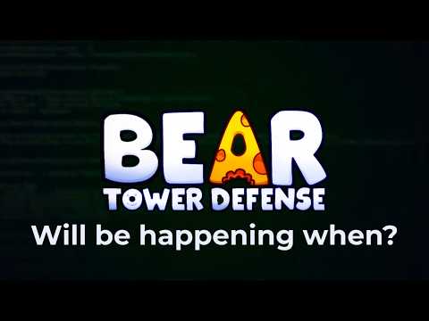 BEAR Tower Defense - TOMORROW Trailer