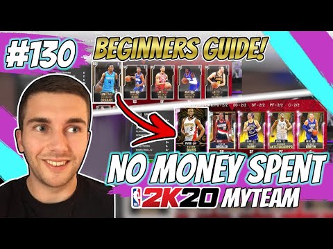 NBA 2K20 A BEGINNERS GUIDE TO MYTEAM!! TIPS AND TRICKS FOR NEW PLAYERS!! | NO MONEY SPENT #130