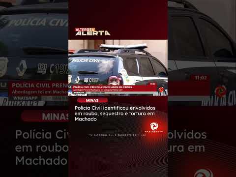 CRIME CHOQUANTE EM MACHADO: Polícia Civil identifica envolvidos em roubo, sequestro e tortura