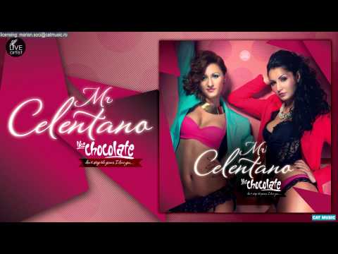 Like Chocolate - Mr Celentano (Official Single)