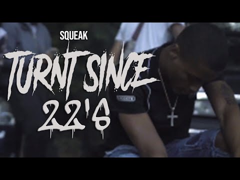 Squeak - Turnt Since 22’s (official video) Shot and Edited by @jvproductions__