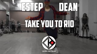 Ester Dean - Take You To Rio / Dance Choreography by @Cedric_botelho feat BAHBOY