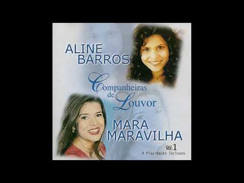 A Mais Pura Unçâo - Aline Barros