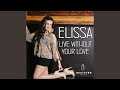 Live Without Your Love (Radio Edit)