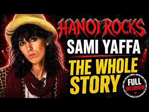 Thumbnail for Sami Yaffa: The Untold Story of Hanoi Rocks, Michael Monroe & Beyond by Sami Yaffa