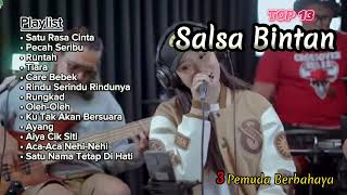 Download lagu SALSA BINTAN 'SATU RASA CINTA' || FULL ALBUM FT 3PEMUDA BERBAHAYA mp3