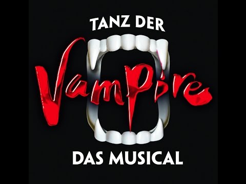 Tanz der Vampire/München/1.Akt/2016
