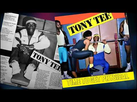 Tony Tee - Time To Get Physical (1988) HQ Rap/Hip-Hop