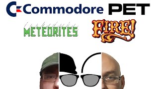 Commodore Pet - Fire! & Meteorites - ARG Presents 205