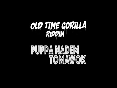 PUPPA NADEM & TOMAWOK feat OLD CAPITAL - RAGGAMUFFIN DEEJAY