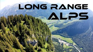 Long range in the Alps FPV