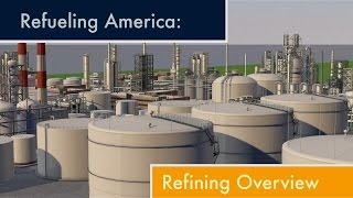 Download lagu An Overview of the Refining Process mp3 Download lagu An Overview of the Refining Process mp3