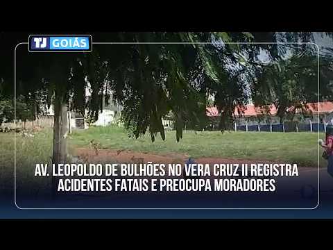 AV. LEOPOLDO DE BULHÕES NO VERA CRUZ II REGISTRA ACIDENTES FATAIS E PREOCUPA MORADORES