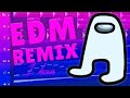 Amogus (EDM Remix) (1 Hour)
