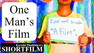 One Man's Film | Shortfilm (ENG/TH sub)