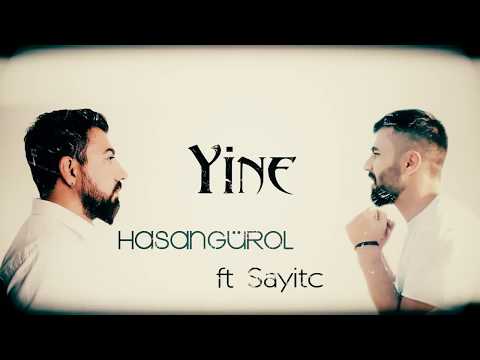 Hasan Gürol feat SayitC - Yine
