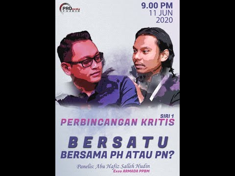 11-06-2020 BERSATU : Bersama PN atau PH | Hard talk (siri 1)
