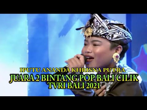 GRAND FINAL BINTANG POP BALI CILIK 2021\\ JUARA 2 ANANDA KHRISNA PUTRA