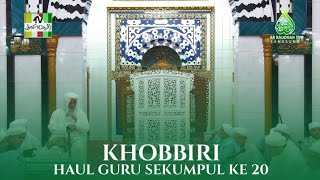 Download lagu KHOBBIRI - HAUL ABAH GURU SEKUMPUL KE 20 | MUSHOLLA AR RAUDAH 2025 mp3