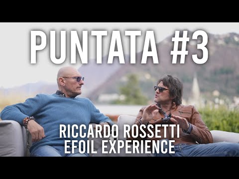 Lake Como Podcast [Ep. 3] - Riccardo Rossetti e Raffaele (Efoil Experience)