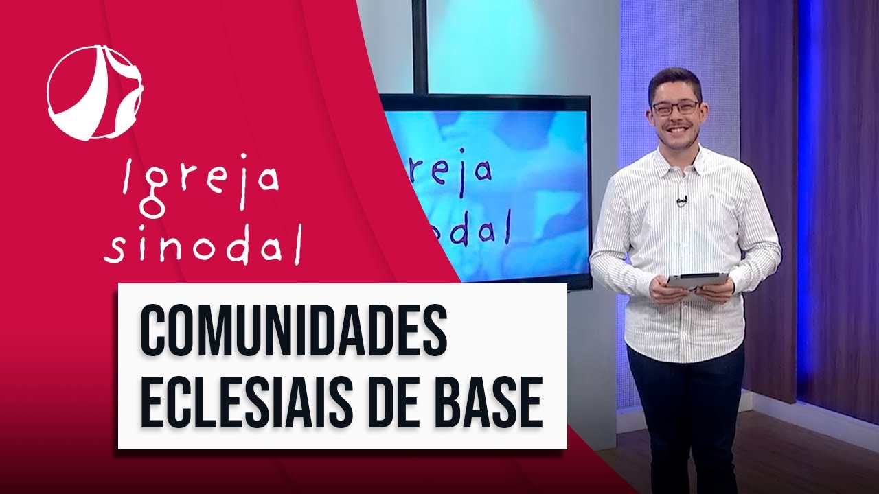 Comunidades Eclesiais de Base | Igreja Sinodal