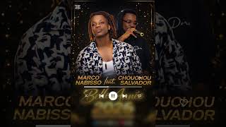 Download lagu MARCO NABISSO FEAT CHOUCHOU SALVADOR''BELLE ANNÉE 2026 mp3