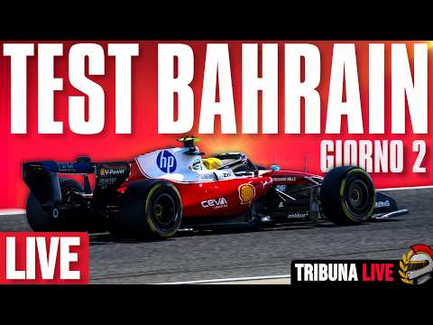 🔴LIVE TEST F1 BAHRAIN🔥GIORNO 2🔥COMINCIA A FARSI INTERESSANTE!!