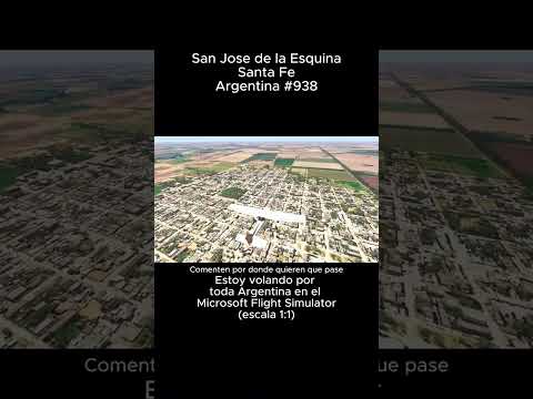 San Jose de la Esquina, Santa Fe desde el Microsoft Flight Simulator #sanjosedelaesquina #santafe