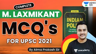 Complete M. Laxmikant MCQ's for UPSC 2021 Part -5 by Atma Prakash Sir | UPSC CSE video