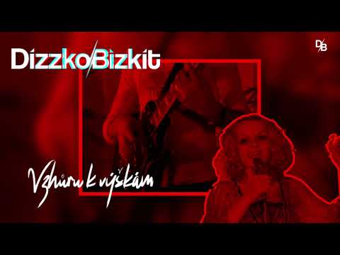 Dizzko Bizkit aka Mejsi - Vzhůru K Výškám I S tebou mě baví svět 2021