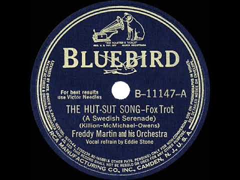 1941 HITS ARCHIVE: The Hut-Sut Song - Freddy Martin (Eddie Stone, vocal)