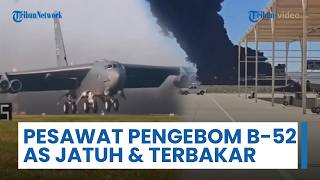 Pesawat Pengebom B-52 AS Hantam Gurun Mojave lalu Jatuh & Terbakar, Seluruh Awak & Kru Tewas