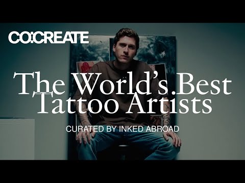 The World's Best Tattoo Artists | Curated by Dakota Weik of Inked Abroad