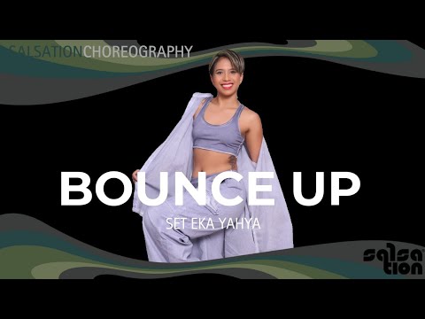 BOUNCE UP Salsation®️ Choreography by SET Eka Yahya
