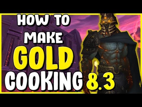 How To Make Gold With Cooking In WoW 8.3 - Gold Making, Gold Farming