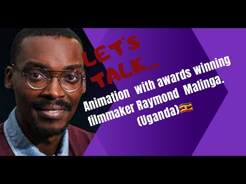 Let's Talk... Animation with Raymond Malinga