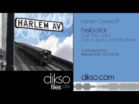 Freiboitar - Call The Cops (Claus Casper & Jean Philips Remix) [diksoF023]