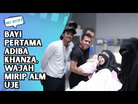 ADIBA KHANZA LAHIRKAN ANAK PERTAMA, UMMI PIPIK GEMAS SEBUT WAJAH MIRIP ALM UJE | NO SKIP