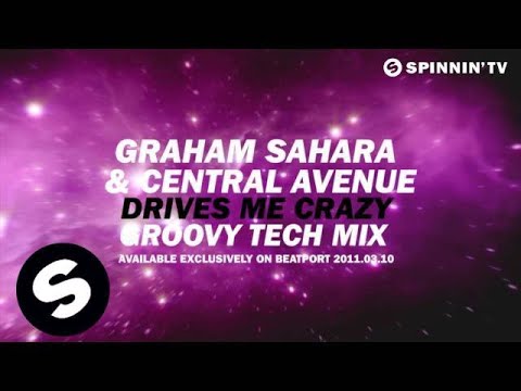Graham Sahara & Central Avenue - Drives Me Crazy (Club & Groovy Tech Mix) [Teaser]