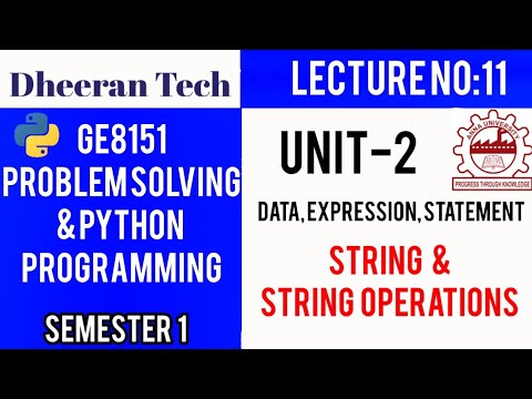 Ge8151problem Solving And Python Programmingpsppmanojkumar Lectures String And String Operations